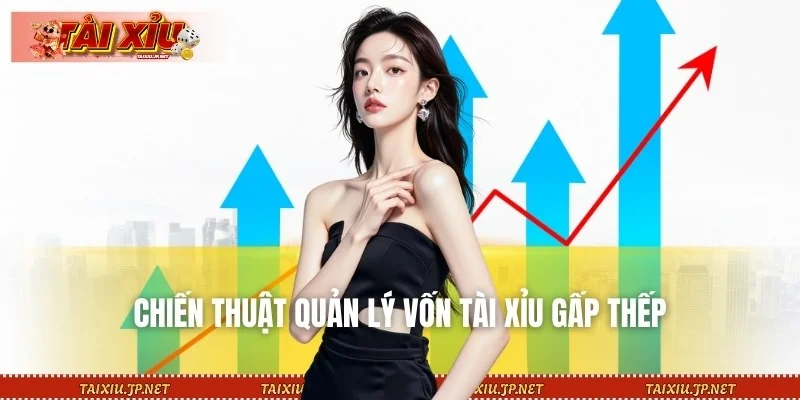 Bí quyết vào tiền gấp thếp Tài Xỉu giúp hồi vốn nhanh chóng